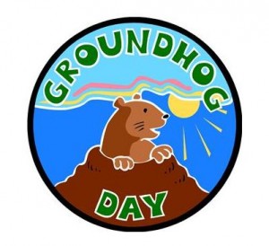 2013 - Groundhog Day