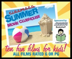 Cinemark: Movies for $1 - Summer Movie Clubhouse