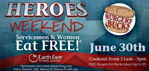 EarthFare: Heroes Eat Free – June 30, 2013