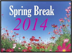 2014: Spring Break Activities