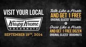 Krispy Kreme Doughnuts: Talk like a Pirate Day – September 19, 2014